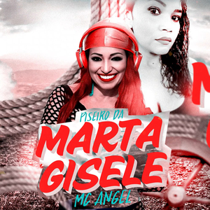 Piseiro da Marta Gisele