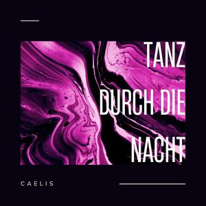 Tanz durch die Nacht