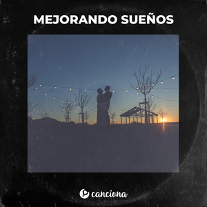 Mejorando Sueños