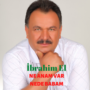 Ne Anam Var Nede Babam
