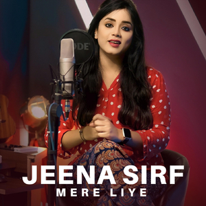 Jeena Sirf Mere