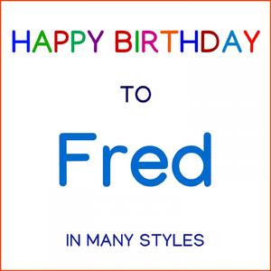 Happy Birthday To Fred - Blues