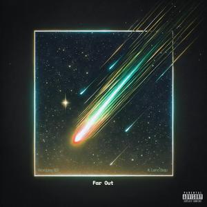 Far Out (feat. Laino Beto & Del Saint)