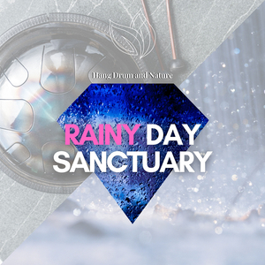 Recuerdos (Hang Drums, Rain)