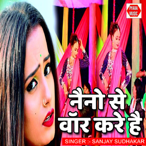 Naino Se War Kare Hai