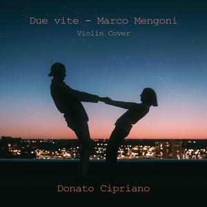 Due vite (Violin Version)