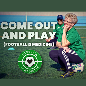 Come Out And Play (Football Is Medicine)