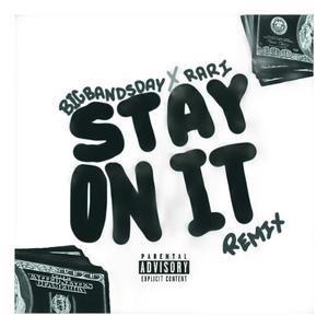 STAY ON IT (feat. RARI) (Remix)