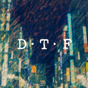 D・T・F