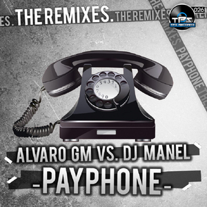 Payphone (DJ Manel & DJ Zarco Remix)