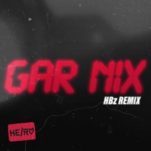 Gar Nix (Außer dir) (HBz Remix)