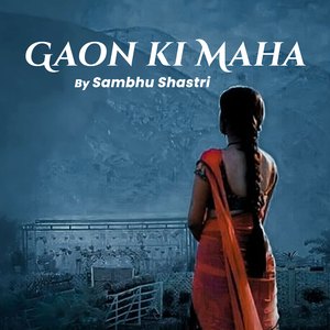 Gaon ki Maha