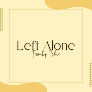 Left Alone