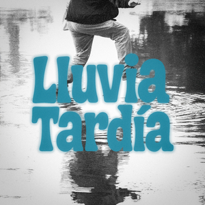 Lluvia Tardia