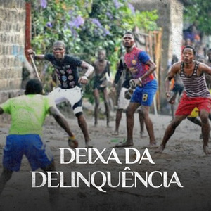 Deixa da Delinquência