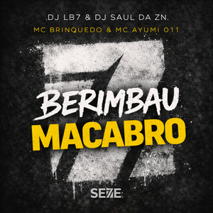 BERIMBAU MACABRO