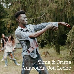 Time And Crime