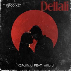 Dellali (feat. Milliard)