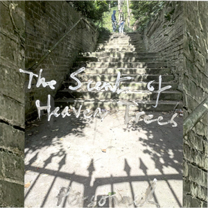 The Scent of Heaven Trees