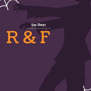R & F