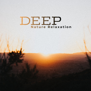 Deep Relax