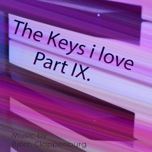 The Keys I Love Part IX.