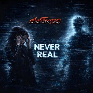 Never Real