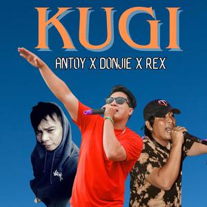 KUGI (feat. Antoy & Rex)