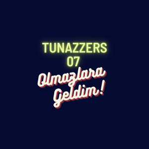 Olmazlara geldim