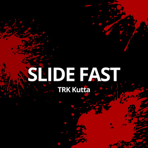 Slide Fast
