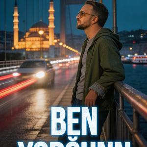 ben yorgun..