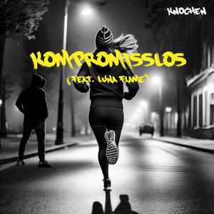 Kompromisslos (feat. Luna Flame) (Radio Edit)
