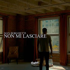 Non Mi Lasciare (feat. FRNDS)