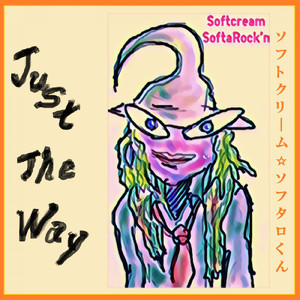 Just The Way (Japanese Version)