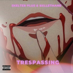 Trespassing