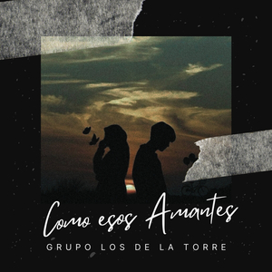 Como Esos Amantes