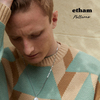 Etham - You're the Reason