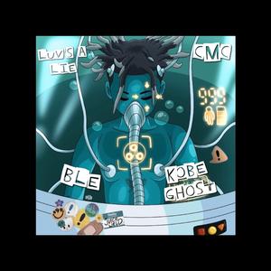 Luv's A Lie (feat. BLE & Kobe Ghost)