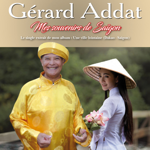 Mes Souvenirs de Saïgon
