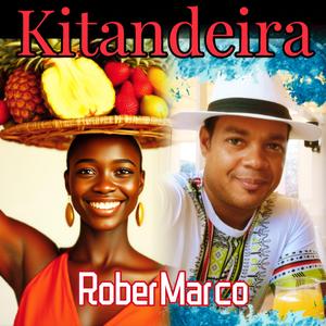 Kitandeira (feat. RoberMarco)
