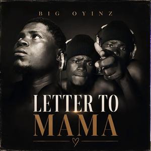 Letter To Mama