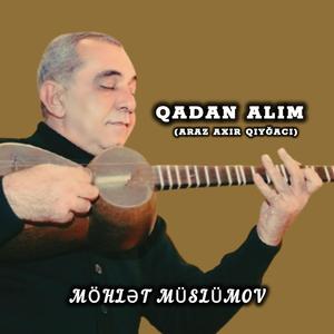 Qadan alım(Araz axır qıyğacı)