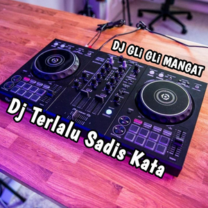 Dj Terlalu Sadis Kata