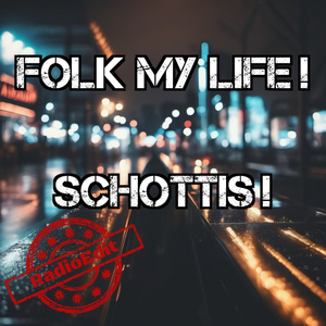 Schottis! (Radio Edit)