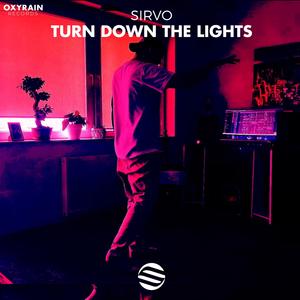 Turn Down The Lights
