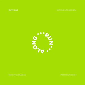 Happy Days (feat. Bisca Rae & Genesis Renji)