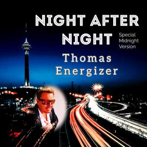 Night After Night (Special Midnight Version Maxi Edit)