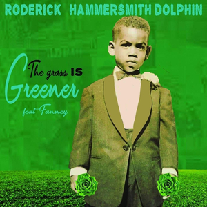 The Grass Is Greener (feat. Fanney)