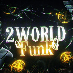 2 WORLD FUNK