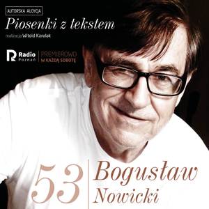 Bogusław nowicki, piosenki z Tekstem (Nr 53)